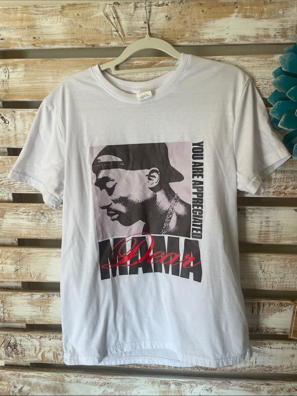 🔥🔥 (3/$20) 
Tupac "Dear Mama" t-shirt featuring the text "You Are Appreciated".